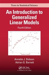 An Introduction to Generalized Linear Models, Fourth Edition