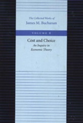  Cost & Choice -- An Inquiry in Economic Theory