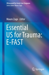  Essential US for Trauma: E-FAST
