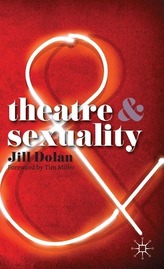  Theatre and Sexuality