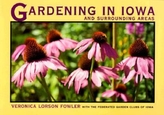  Gardening in Iowa and Surrounding Areas