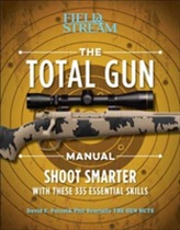 The Total Gun Manual (Paperback Edition)