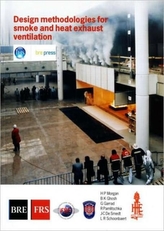  Design Methodologies for Smoke and Heat Exhaust Ventilation