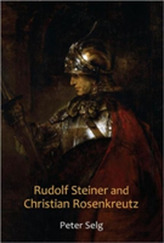  Rudolf Steiner and Christian Rosenkreutz