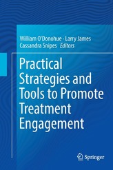  Practical Strategies and Tools to Promote Treatment Engagement