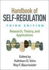  Handbook of Self-Regulation, Third Edition