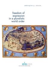  Freedom of Expression in a Pluralistic World Order