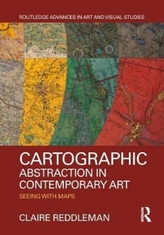  Cartographic Abstraction in Contemporary Art