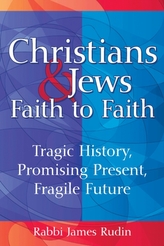  Christians & Jews - Faith to Faith