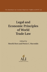  Legal and Economic Principles of World Trade Law