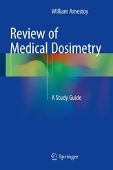  Review of Medical Dosimetry