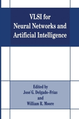  VLSI for Neural Networks and Artificial Intelligence
