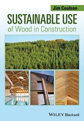  Sustainable Use of Wood in Construction