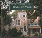  Transforming the Traditional: The Work of Cohen and Hacker Architects