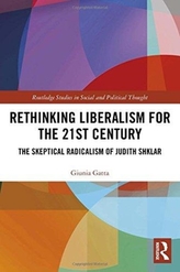  Rethinking Liberalism for the 21st Century