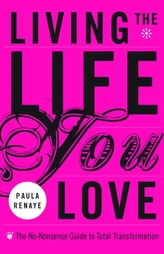  Living the Life You Love