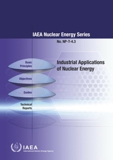  Industrial Applications of Nuclear Energy