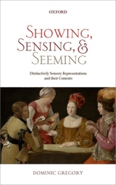  Showing, Sensing, and Seeming