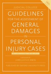  Guidelines for the Assessment of General Damages in Personal Injury Cases