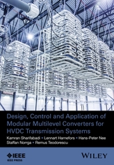  Design, Control, and Application of Modular Multilevel Converters for HVDC Transmission Systems