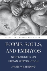  Forms, Souls, and Embryos