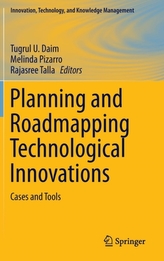  Planning and Roadmapping Technological Innovations