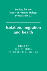  Isolation, Migration and Health