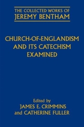  Church-of-Englandism and its Catechism Examined
