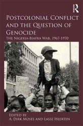  Postcolonial Conflict and the Question of Genocide