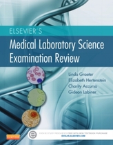  Elsevier's Medical Laboratory Science Examination Review