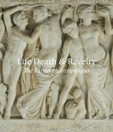  Life Death & Revelry