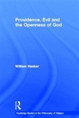  Providence, Evil and the Openness of God