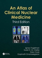  Atlas of Clinical Nuclear Medicine, Third Edition