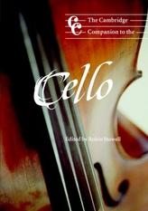 The Cambridge Companion to the Cello