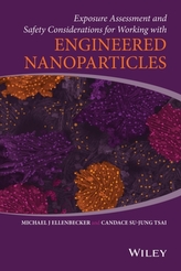  Exposure Assessment and Safety Considerations for Working with Engineered Nanoparticles