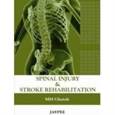 Spinal Injury and Stroke Rehabilitation