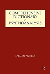  Comprehensive Dictionary of Psychoanalysis