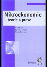 Mikroekonomie - teorie a praxe