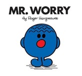  Mr. Worry
