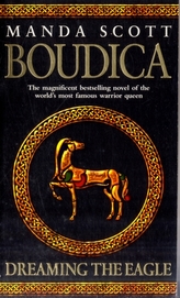  Boudica: Dreaming The Eagle