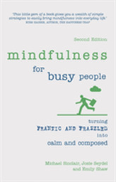  Mindfulness for Busy People