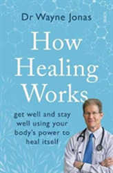  How Healing Works