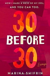  30 BEFORE 30