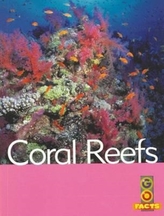  Coral Reefs (Go Facts Oceans)