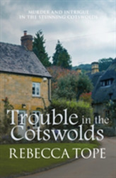  Trouble in the Cotswolds