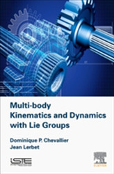  Multi-Body Kinematics and Dynamics with Lie Groups