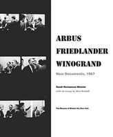  Arbus / Friedlander / Winogrand: New Documents, 1967