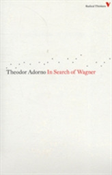  In Search of Wagner
