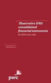  Illustrative IFRS Consolidated Financial Statements for 2012 Year Ends