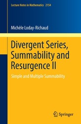  Divergent Series, Summability and Resurgence II